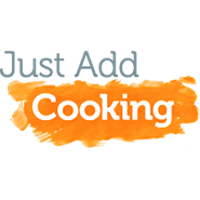 Just Add Cooking