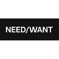 Need/Want