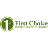 First Choice Reporting & Video Services