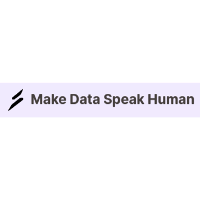 Make Data Speak Human 2026 Company Profile: Valuation, Funding ...